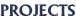 Projects